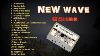 New Wave New Wave Songs Disco New Wave 80s 90s Songs